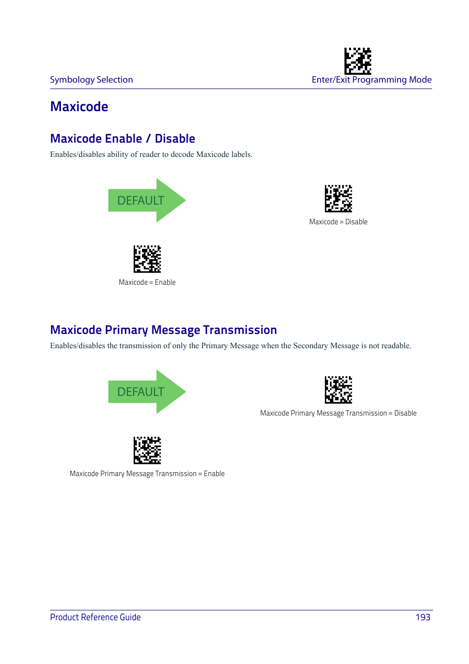 Maxicode, Maxicode enable / disable, Maxicode primary message transmission | Default | Datalogic QuickScan I QD2400 User Manual | Page 203 / 324