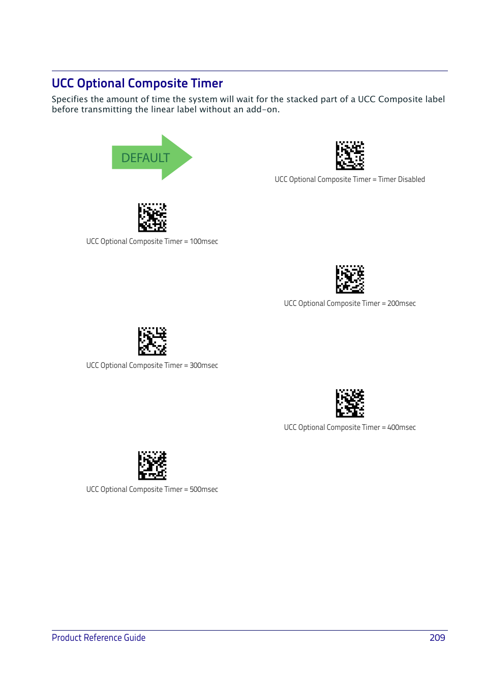 Ucc optional composite timer, Default | Datalogic QuickScan I QD2400 User Manual | Page 219 / 324