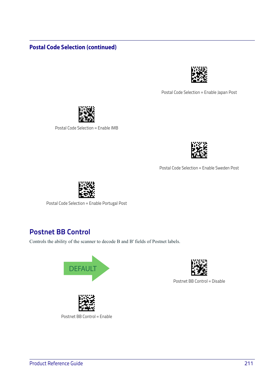 Postnet bb control, Default, Postal code selection (continued) | Datalogic QuickScan I QD2400 User Manual | Page 221 / 324