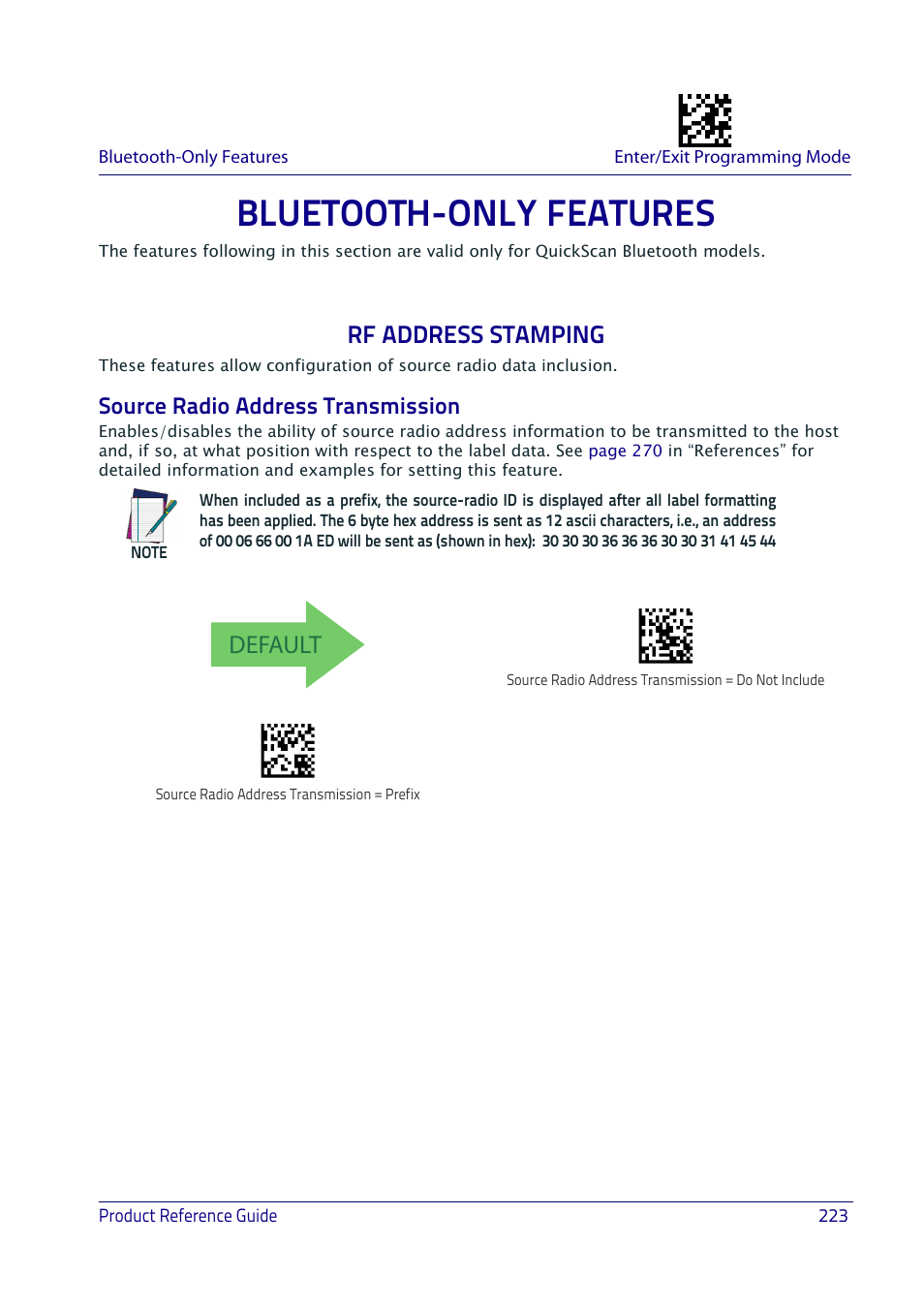 Bluetooth-only features, Rf address stamping, Source radio address transmission | Luetooth, Eatures, Default | Datalogic QuickScan I QD2400 User Manual | Page 233 / 324