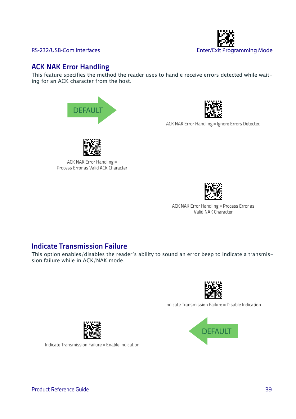 Ack nak error handling, Indicate transmission failure, Ack nak e | Rror, Andling, Ndicate, Ransmission, Ailure, Default | Datalogic QuickScan I QD2400 User Manual | Page 49 / 324