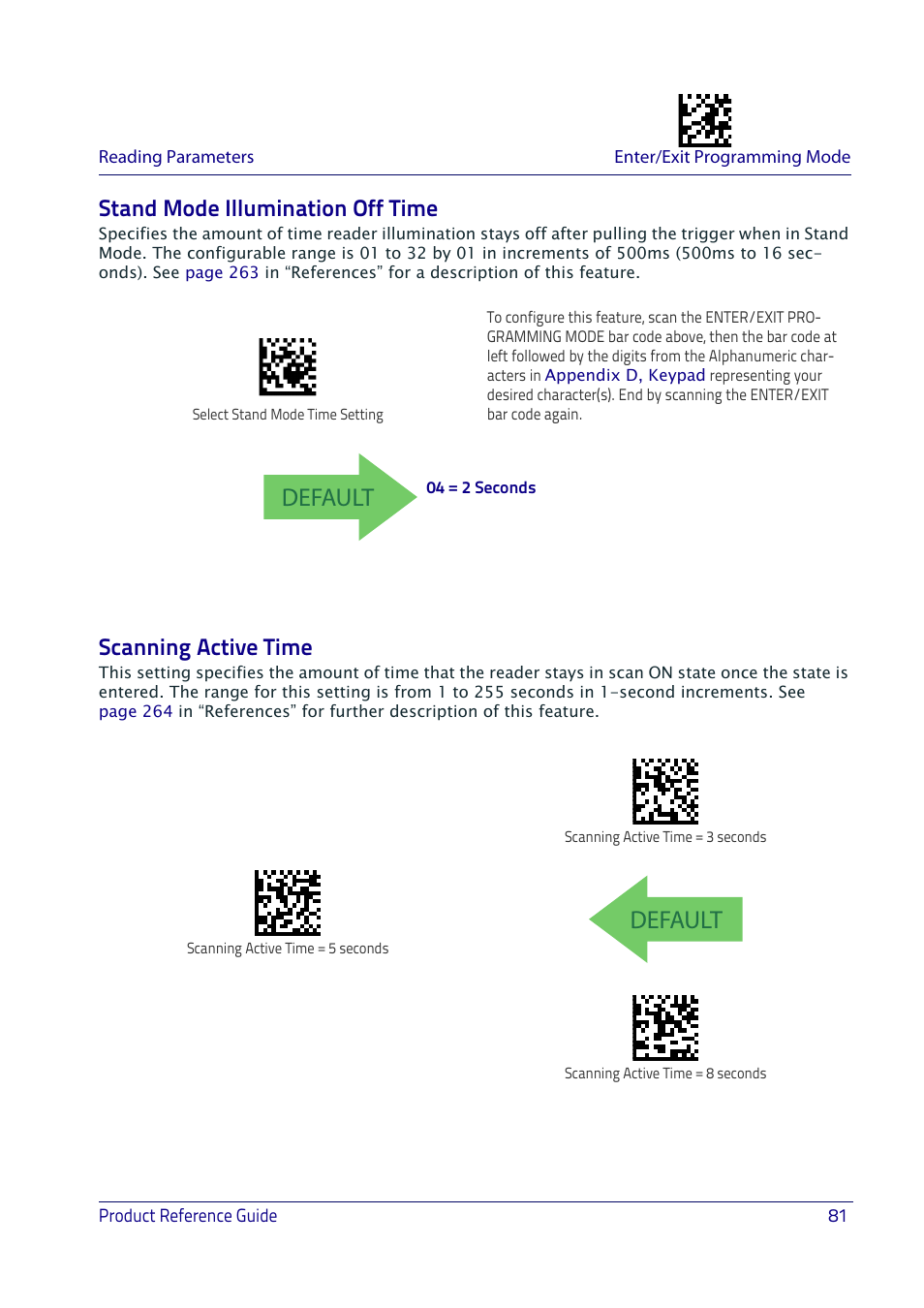 Stand mode illumination off time, Scanning active time, Default | Datalogic QuickScan I QD2400 User Manual | Page 91 / 324