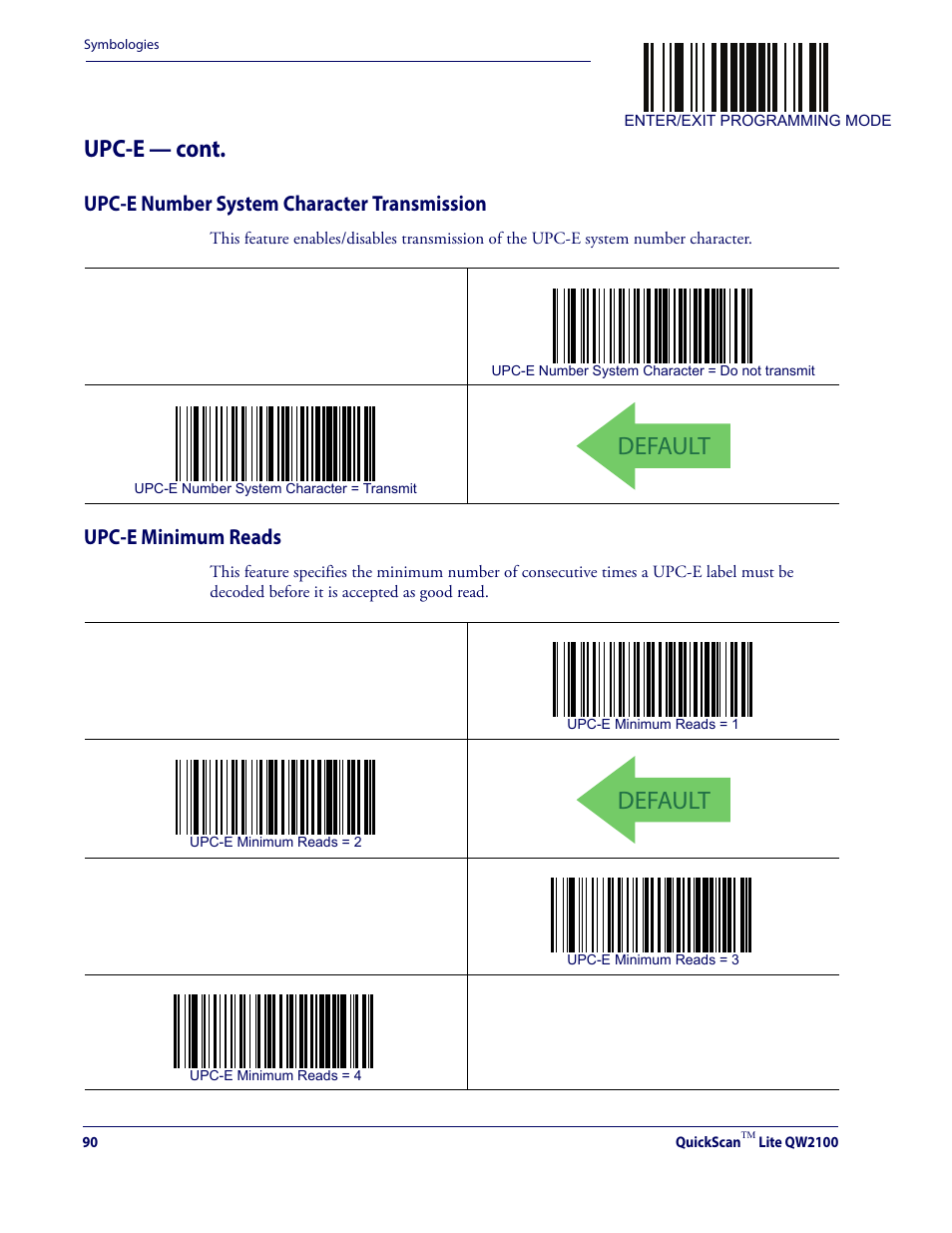 Default, Upc-e — cont, Upc-e number system character transmission | Upc-e minimum reads | Datalogic QuickScan Lite QW2100 User Manual | Page 100 / 324