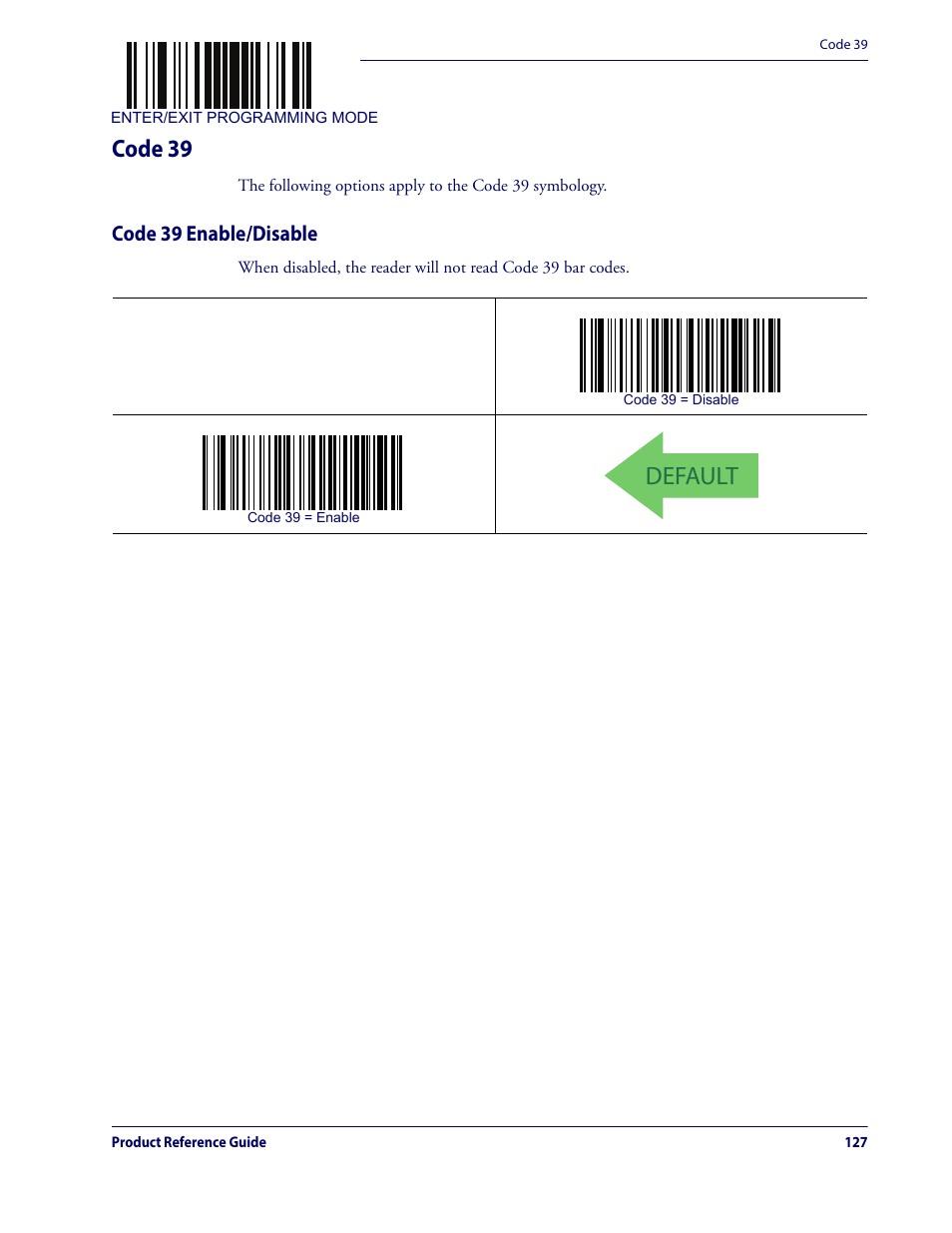 Code 39, Code 39 enable/disable, Default | Datalogic QuickScan Lite QW2100 User Manual | Page 137 / 324