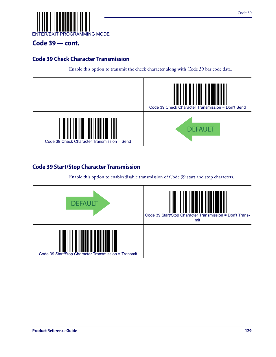 Default, Code 39 — cont, Code 39 check character transmission | Code 39 start/stop character transmission | Datalogic QuickScan Lite QW2100 User Manual | Page 139 / 324