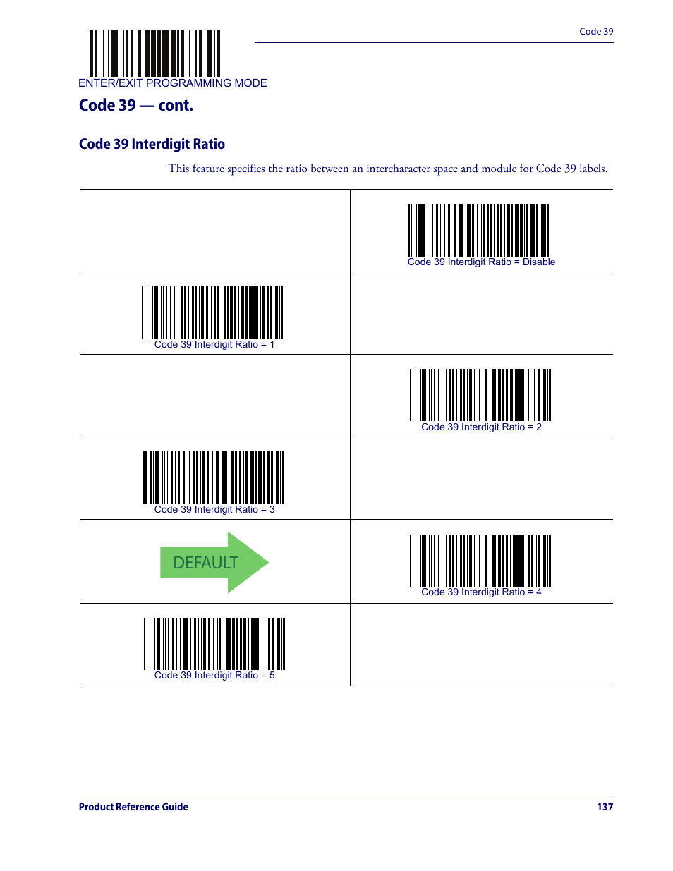 Code 39 interdigit ratio, Default, Code 39 — cont | Datalogic QuickScan Lite QW2100 User Manual | Page 147 / 324