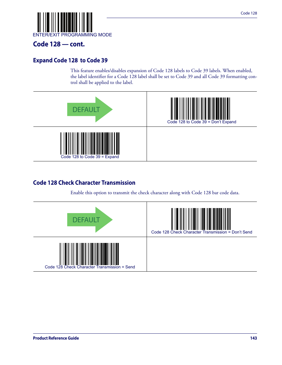 Default, Code 128 — cont, Code 128 check character transmission | Datalogic QuickScan Lite QW2100 User Manual | Page 153 / 324