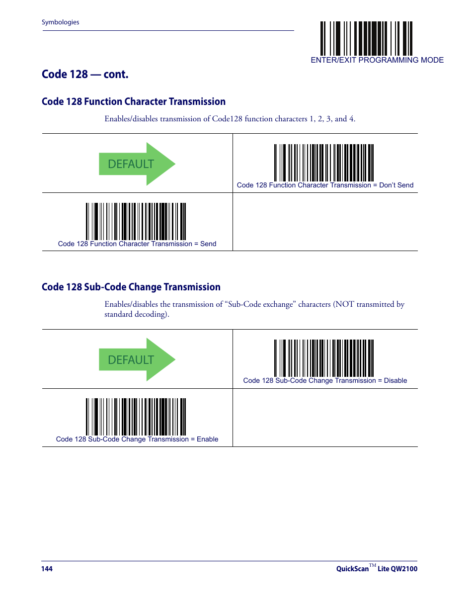 Default, Code 128 — cont, Code 128 function character transmission | Code 128 sub-code change transmission | Datalogic QuickScan Lite QW2100 User Manual | Page 154 / 324