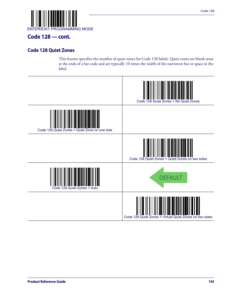 Code 128 quiet zones, Default, Code 128 — cont | Datalogic QuickScan Lite QW2100 User Manual | Page 155 / 324