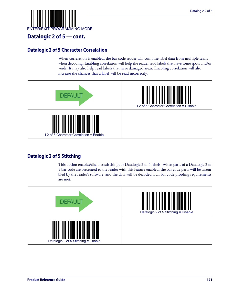 Default, Datalogic 2 of 5 — cont, Datalogic 2 of 5 character correlation | Datalogic 2 of 5 stitching | Datalogic QuickScan Lite QW2100 User Manual | Page 181 / 324