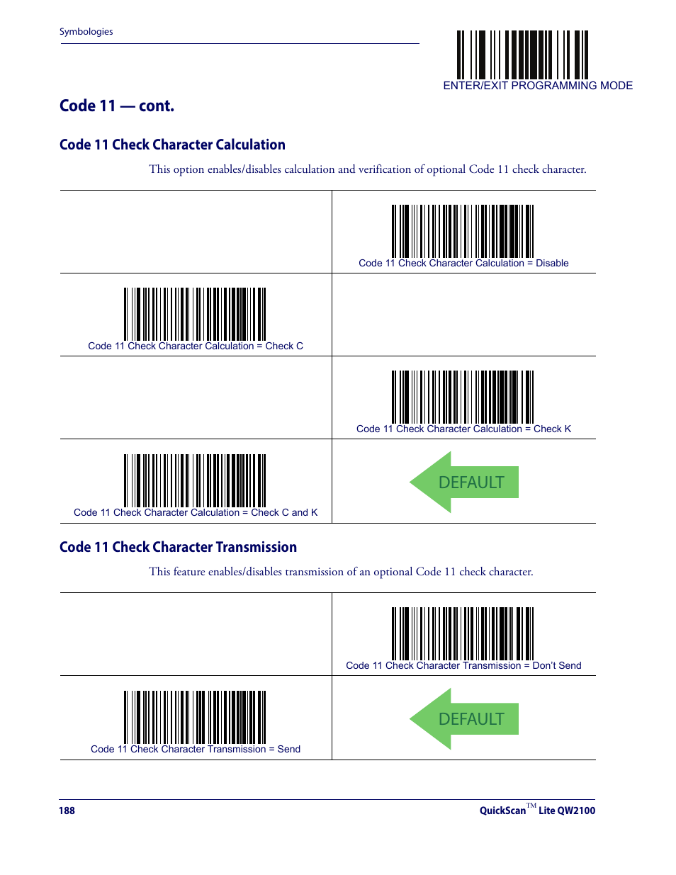 Default, Code 11 — cont, Code 11 check character calculation | Code 11 check character transmission | Datalogic QuickScan Lite QW2100 User Manual | Page 198 / 324