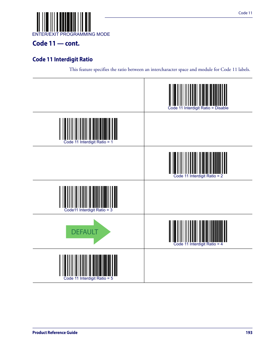 Code 11 interdigit ratio, Default, Code 11 — cont | Datalogic QuickScan Lite QW2100 User Manual | Page 203 / 324