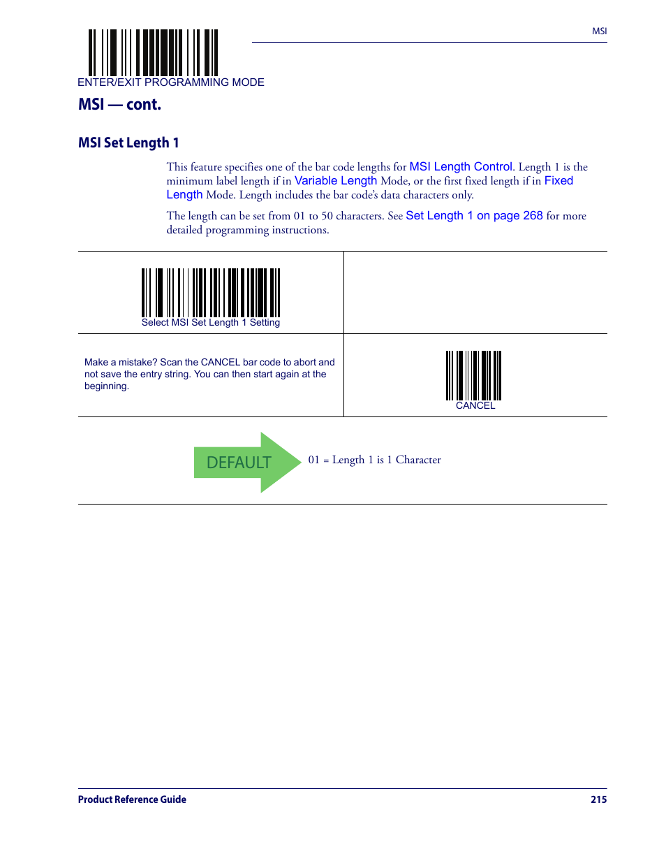 Msi set length 1, Default, Msi — cont | Datalogic QuickScan Lite QW2100 User Manual | Page 225 / 324