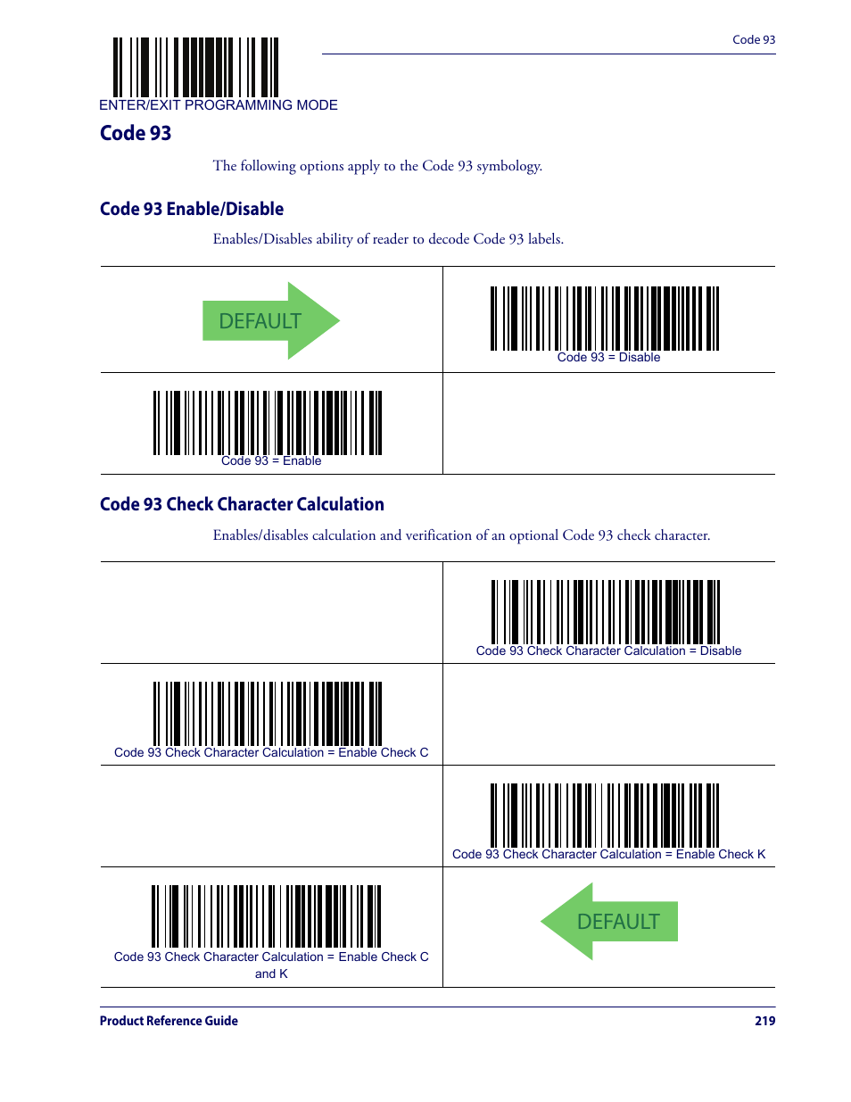 Code 93, Default, Code 93 enable/disable | Code 93 check character calculation | Datalogic QuickScan Lite QW2100 User Manual | Page 229 / 324