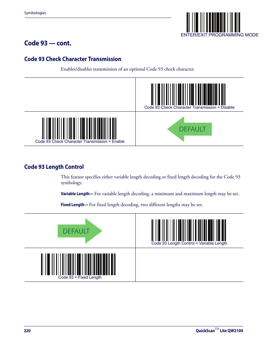 Default, Code 93 — cont, Code 93 check character transmission | Code 93 length control | Datalogic QuickScan Lite QW2100 User Manual | Page 230 / 324