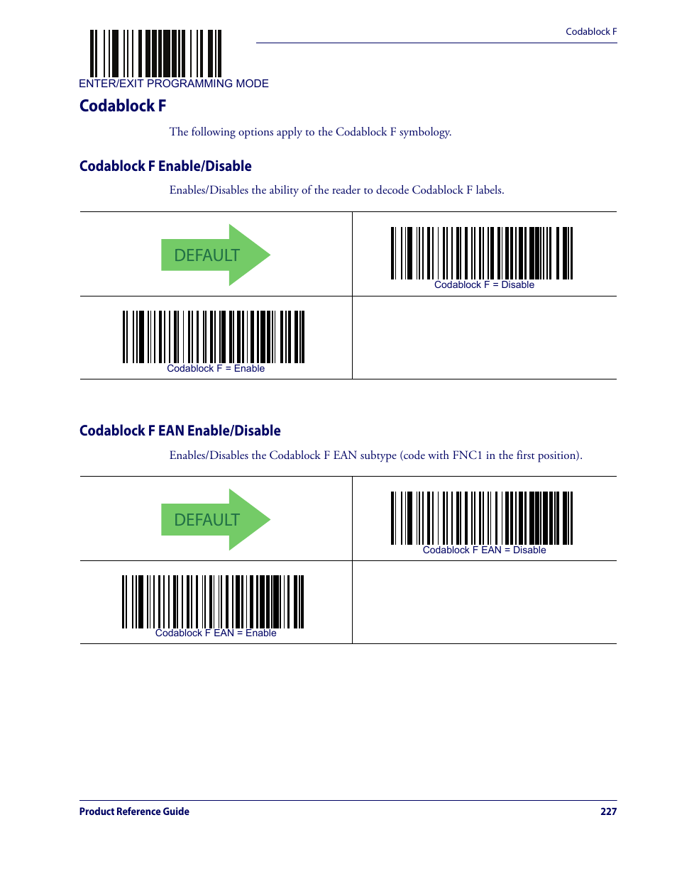 Codablock f, Default, Codablock f enable/disable | Codablock f ean enable/disable | Datalogic QuickScan Lite QW2100 User Manual | Page 237 / 324