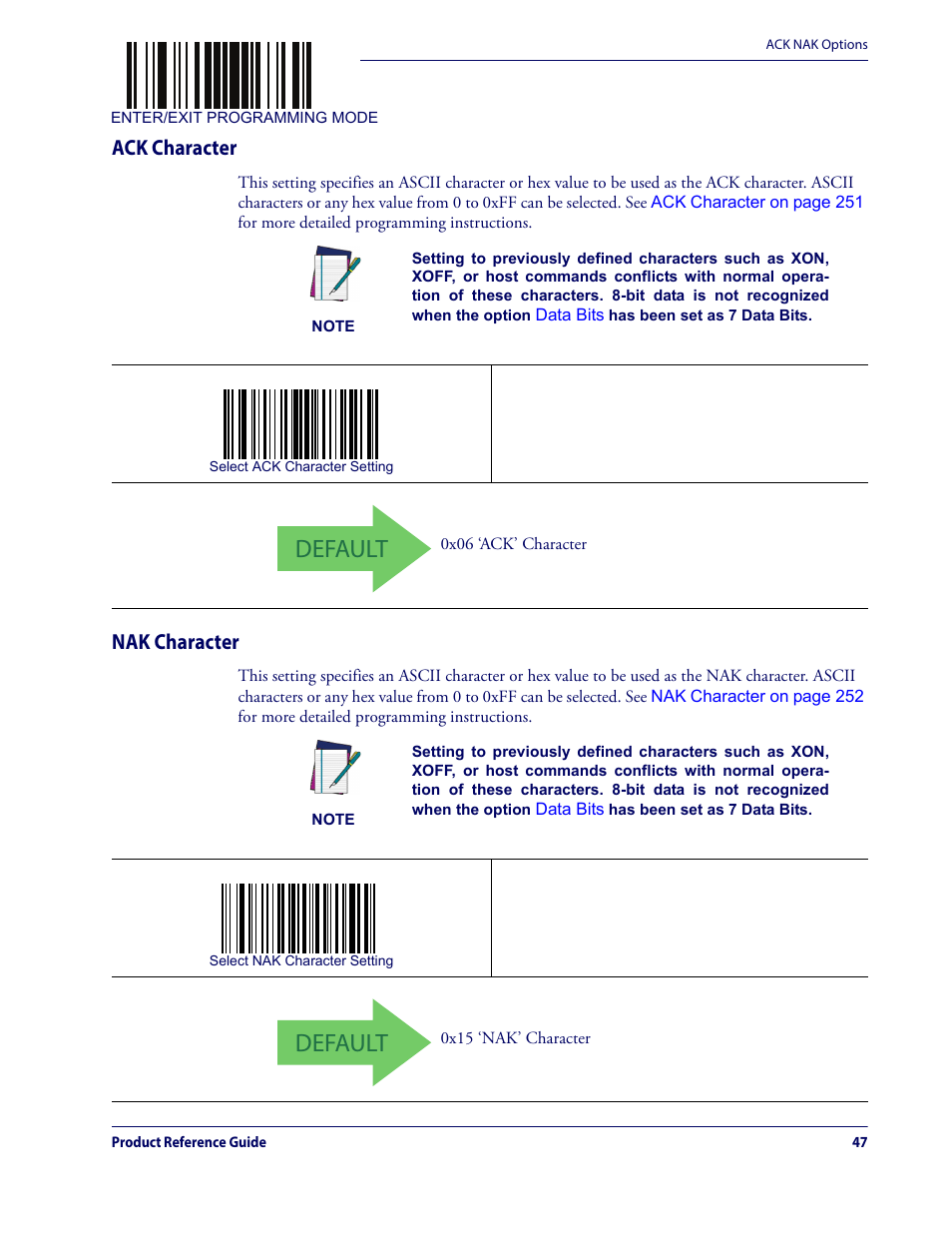 Ack character nak character, Default, Ack character | Nak character | Datalogic QuickScan Lite QW2100 User Manual | Page 57 / 324