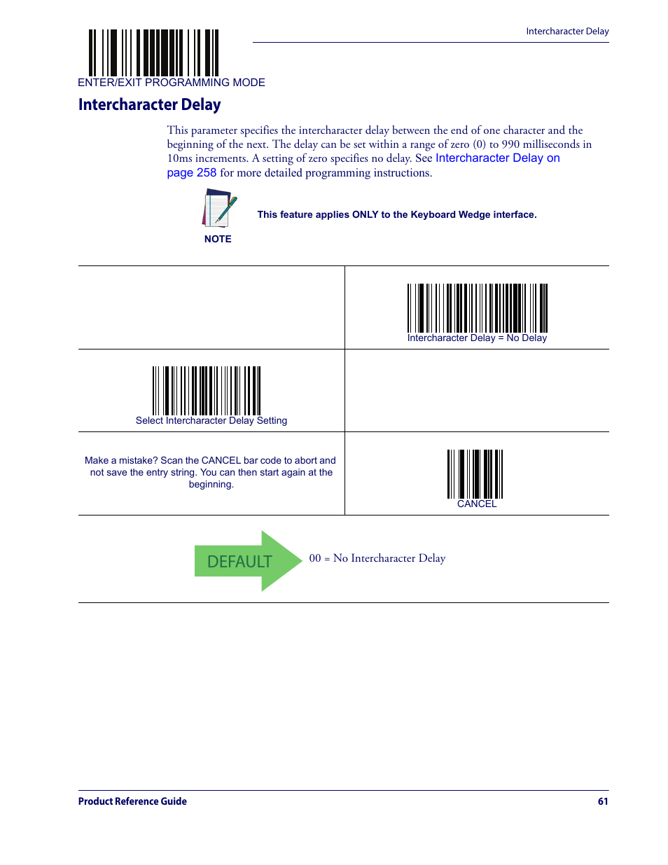 Intercharacter delay, Default | Datalogic QuickScan Lite QW2100 User Manual | Page 71 / 324