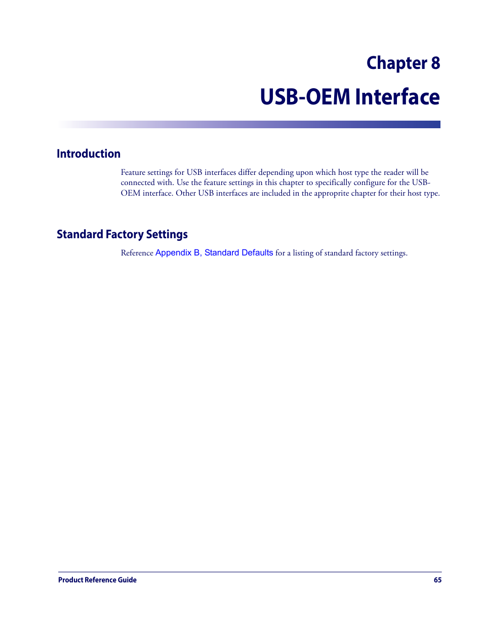 Chapter 8. usb-oem interface, Introduction standard factory settings, Chapter 8, usb-oem interface | Explains ho, Starting on, Usb-oem interface, Chapter 8 | Datalogic QuickScan Lite QW2100 User Manual | Page 75 / 324