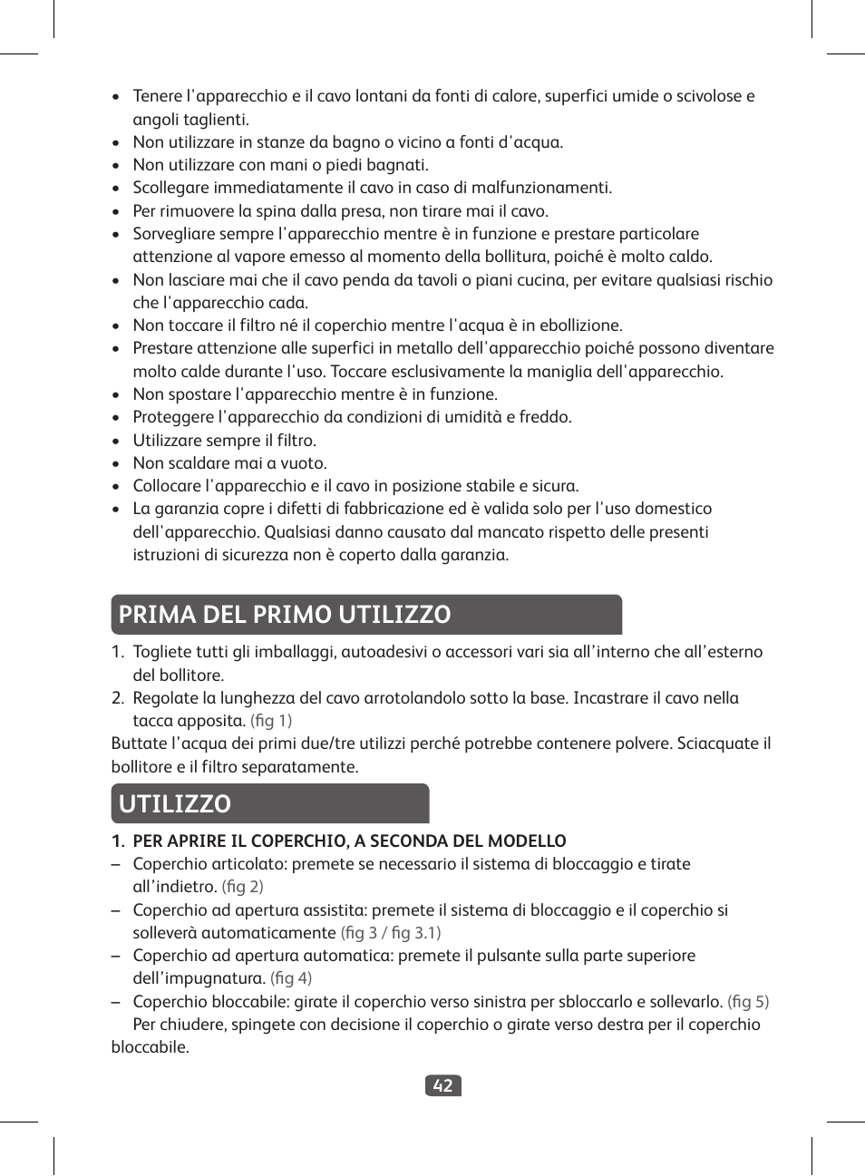 Prima del primo utilizzo, Utilizzo | Tefal KI 230D30 Express II User Manual | Page 44 / 135