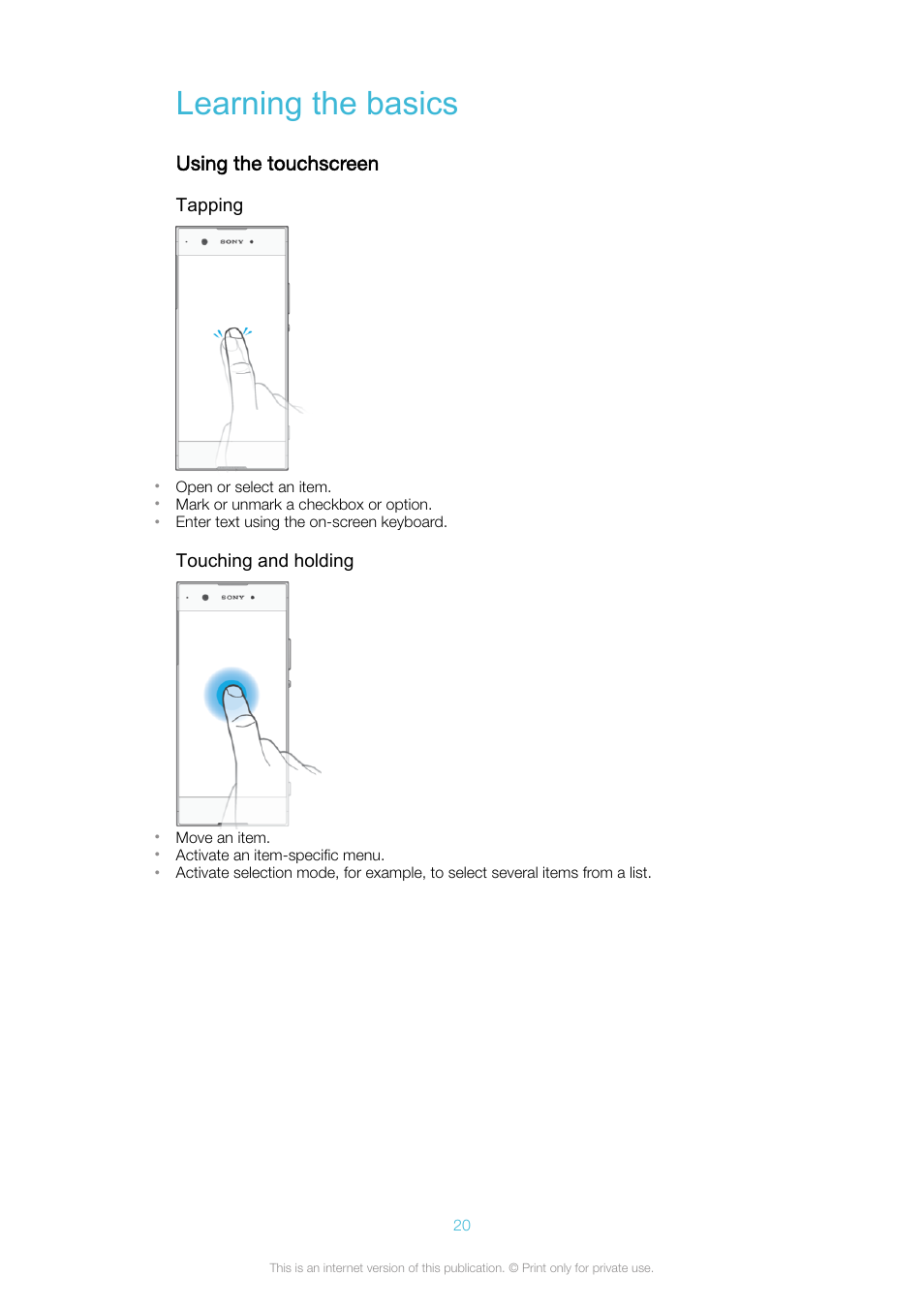 Learning the basics, Using the touchscreen | Sony Xperia XA1 User Manual | Page 20 / 130