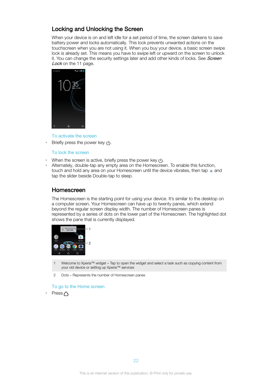 Locking and unlocking the screen, Homescreen, Locking and unlocking the screen homescreen | Sony Xperia XA1 User Manual | Page 22 / 130