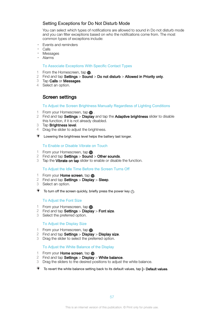 Screen settings, Een brightness level, see | Sony Xperia XA1 User Manual | Page 57 / 130