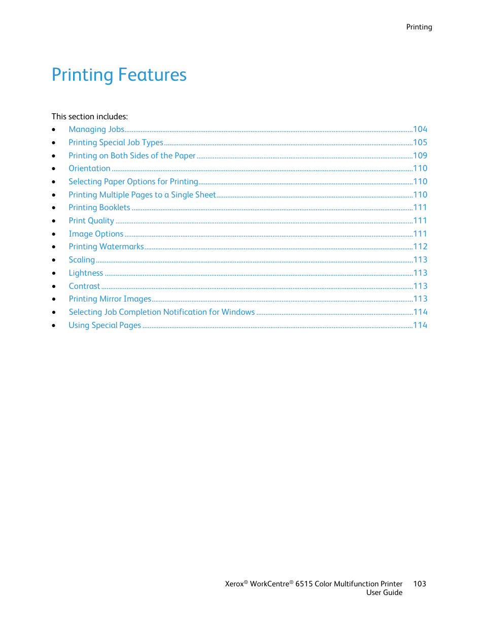 Printing features | Xerox WorkCentre 6515DNI User Manual | Page 103 / 326