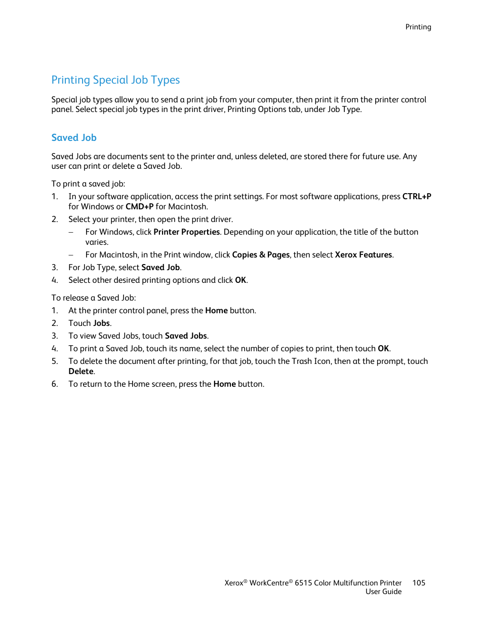 Printing special job types, Saved job | Xerox WorkCentre 6515DNI User Manual | Page 105 / 326