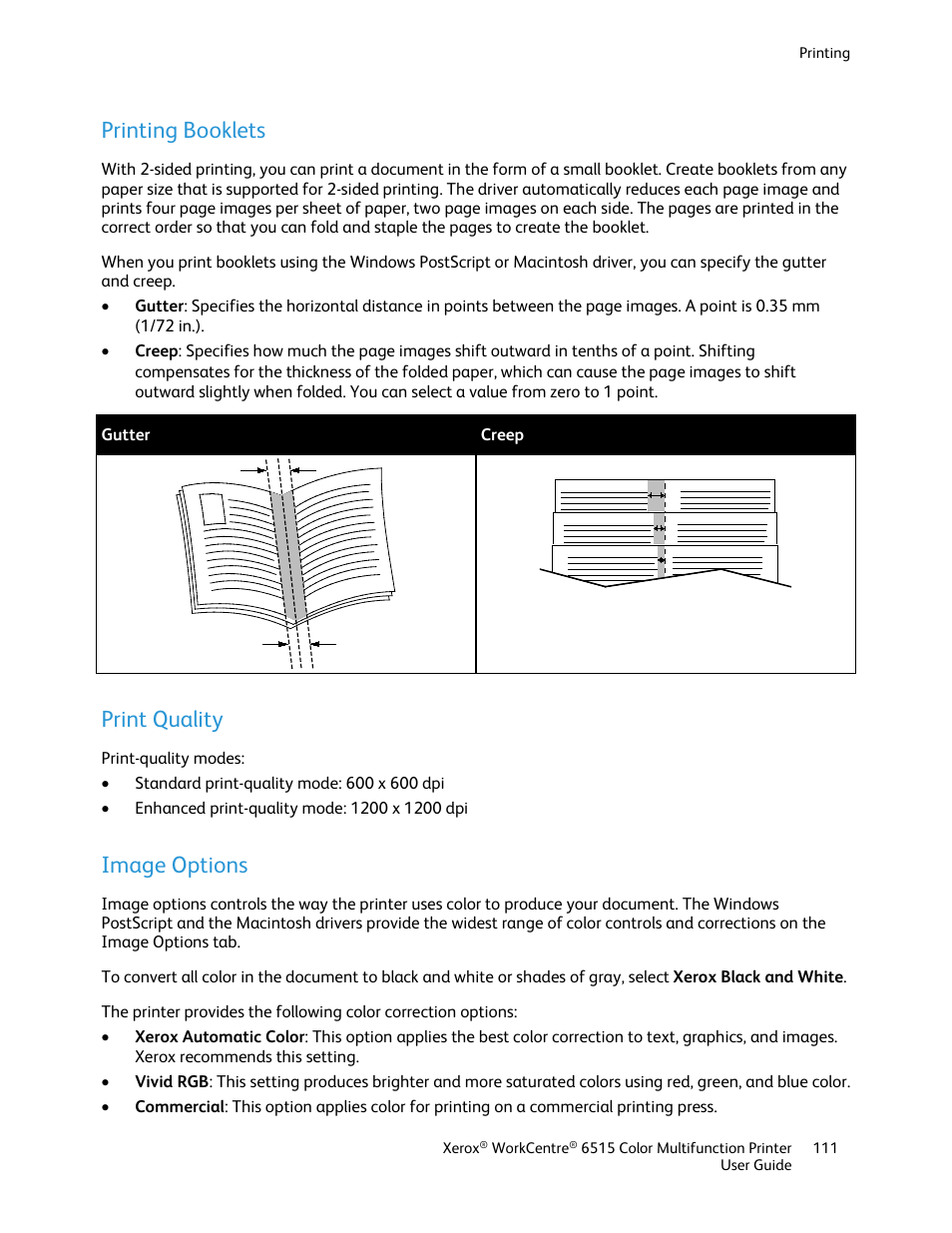 Printing booklets, Print quality, Image options | Xerox WorkCentre 6515DNI User Manual | Page 111 / 326