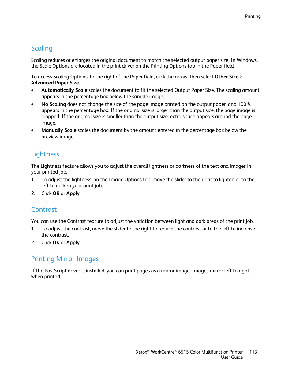 Scaling, Lightness, Contrast | Printing mirror images | Xerox WorkCentre 6515DNI User Manual | Page 113 / 326