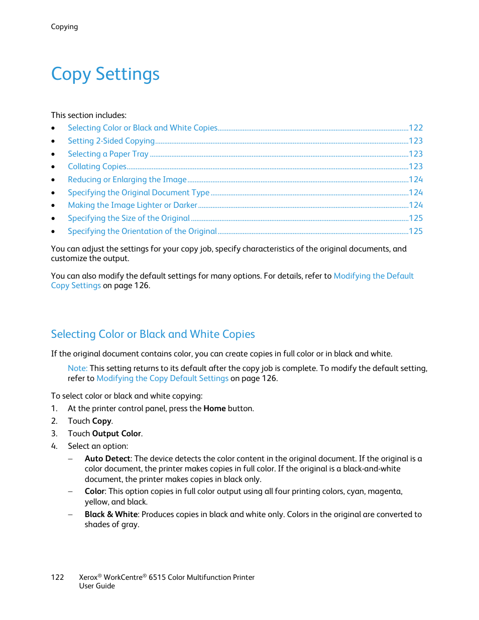 Copy settings, Selecting color or black and white copies | Xerox WorkCentre 6515DNI User Manual | Page 122 / 326