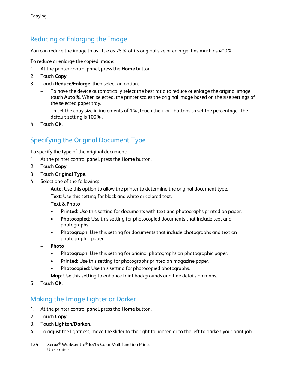 Reducing or enlarging the image, Specifying the original document type, Making the image lighter or darker | Xerox WorkCentre 6515DNI User Manual | Page 124 / 326