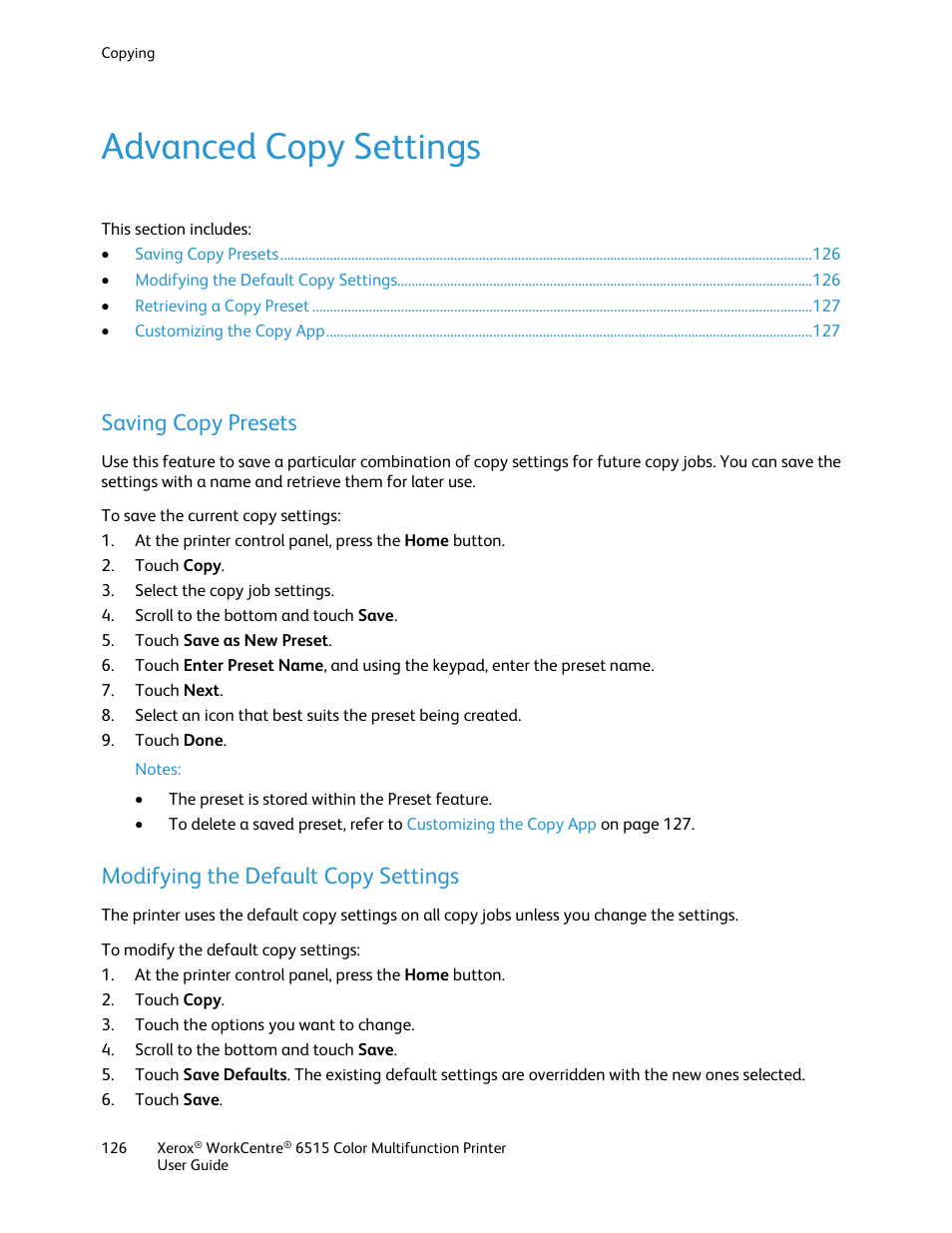 Advanced copy settings, Saving copy presets, Modifying the default copy settings | Xerox WorkCentre 6515DNI User Manual | Page 126 / 326