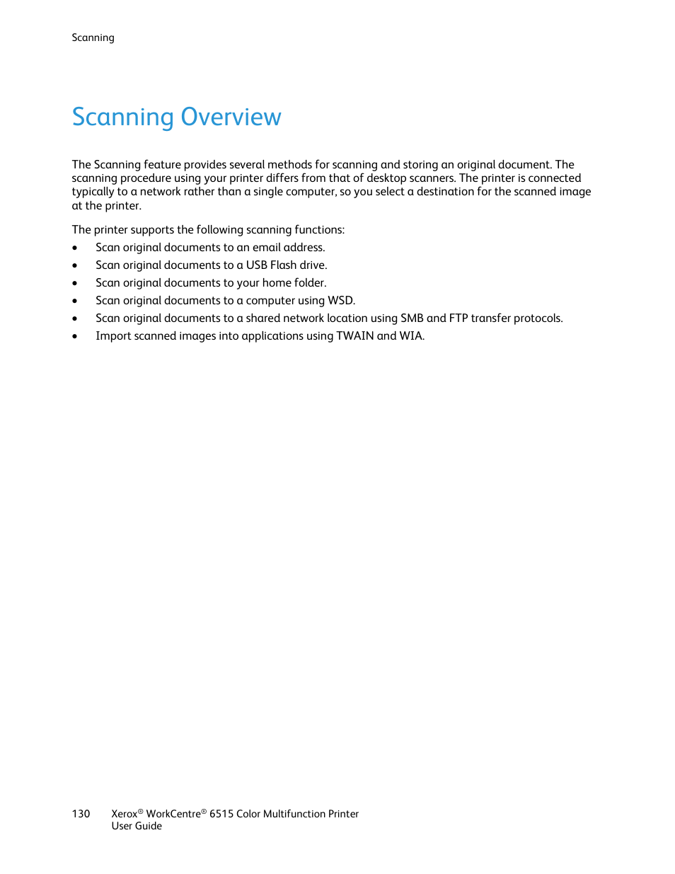 Scanning overview | Xerox WorkCentre 6515DNI User Manual | Page 130 / 326