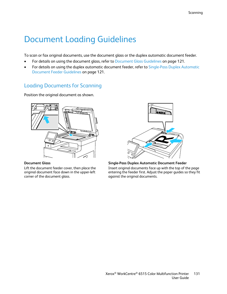 Document loading guidelines, Loading documents for scanning | Xerox WorkCentre 6515DNI User Manual | Page 131 / 326