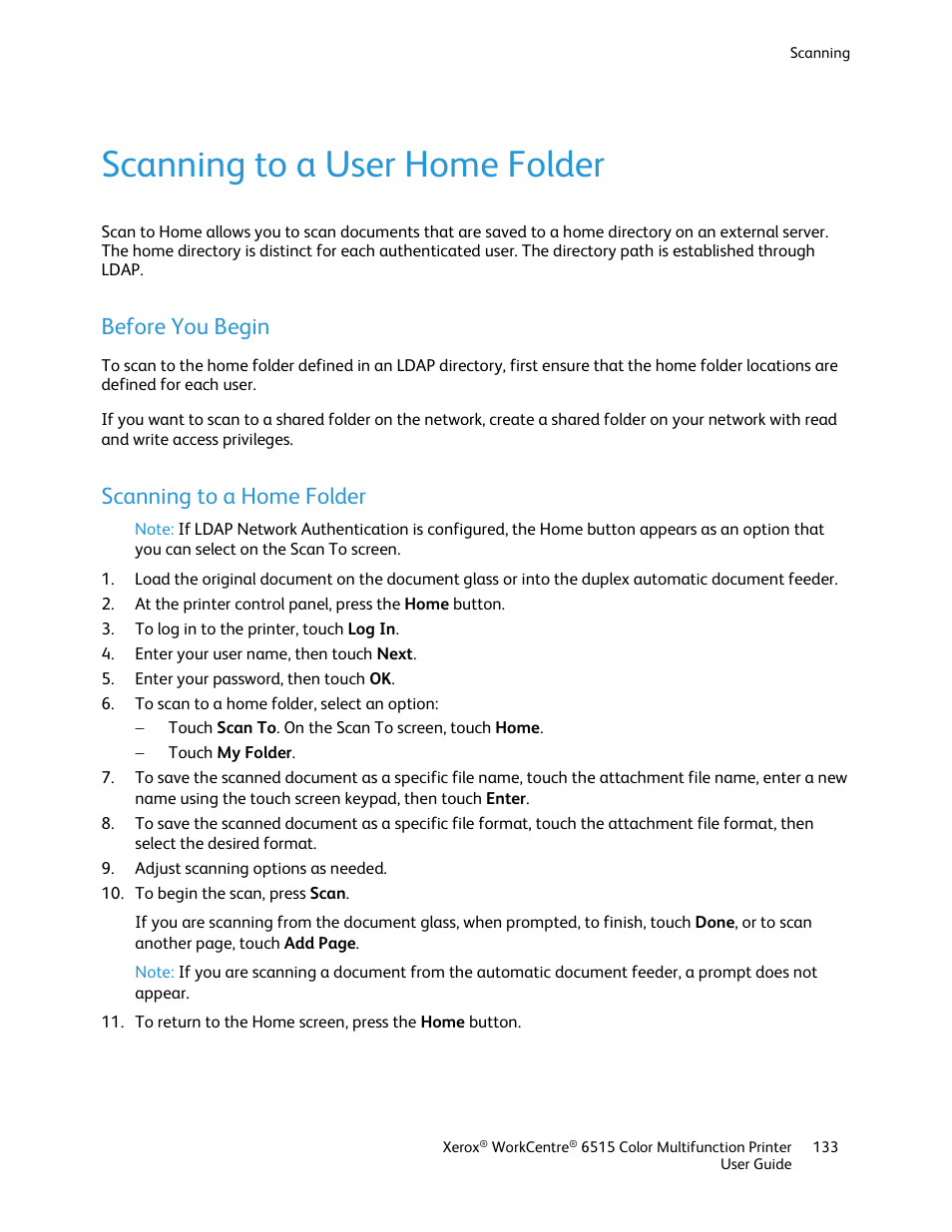 Scanning to a user home folder, Before you begin, Scanning to a home folder | Xerox WorkCentre 6515DNI User Manual | Page 133 / 326