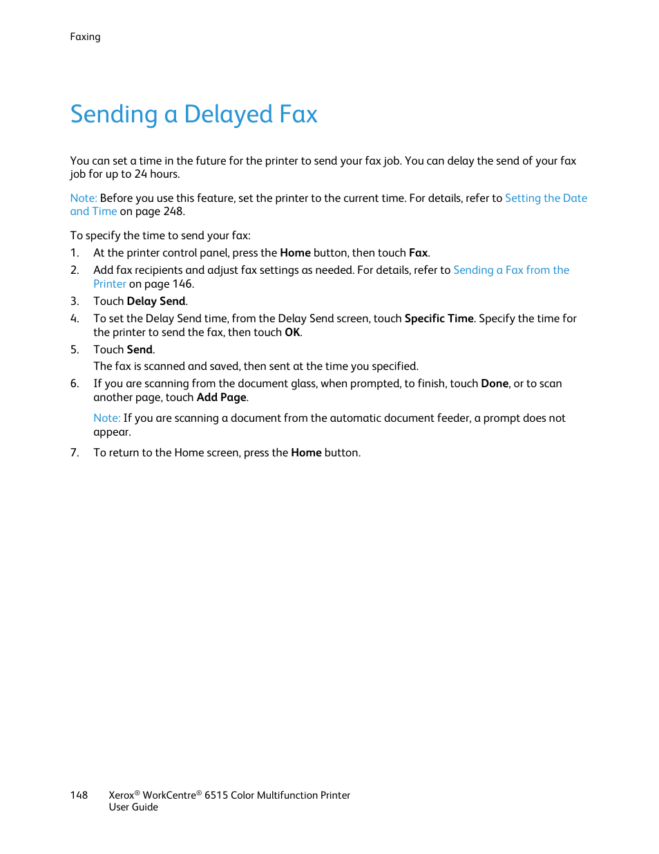 Sending a delayed fax | Xerox WorkCentre 6515DNI User Manual | Page 148 / 326