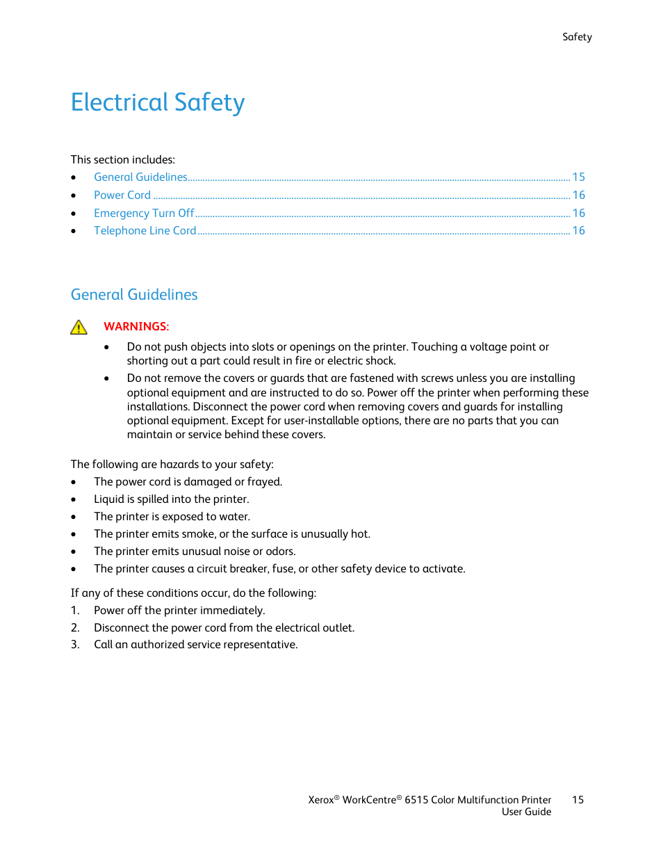 Electrical safety, General guidelines | Xerox WorkCentre 6515DNI User Manual | Page 15 / 326