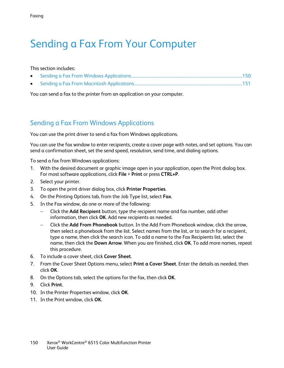 Sending a fax from your computer, Sending a fax from windows applications | Xerox WorkCentre 6515DNI User Manual | Page 150 / 326