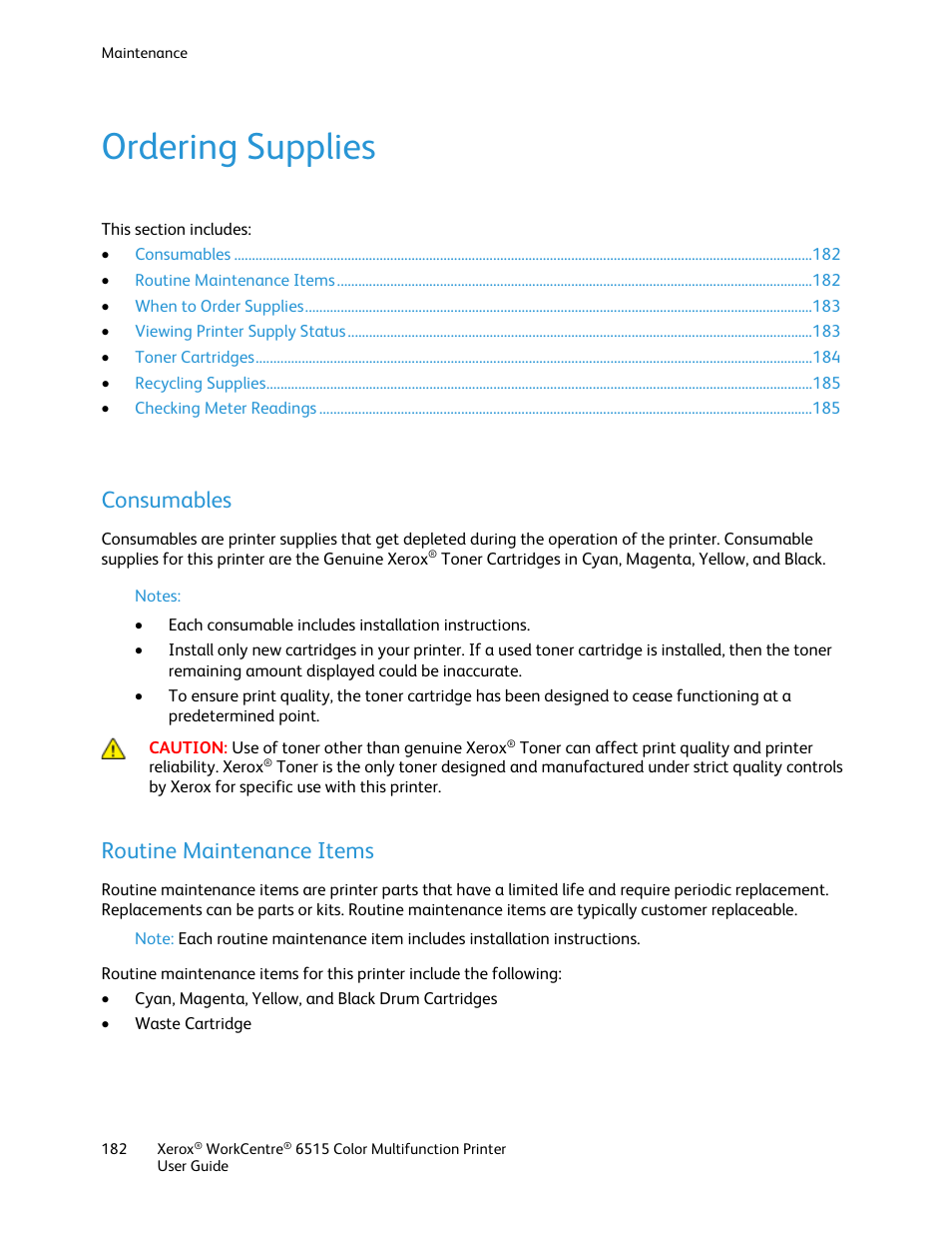 Ordering supplies, Consumables, Routine maintenance items | Xerox WorkCentre 6515DNI User Manual | Page 182 / 326