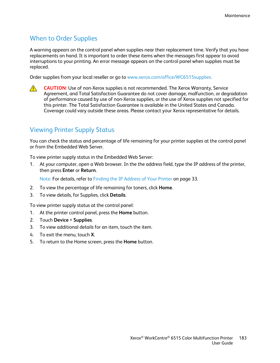 When to order supplies, Viewing printer supply status | Xerox WorkCentre 6515DNI User Manual | Page 183 / 326