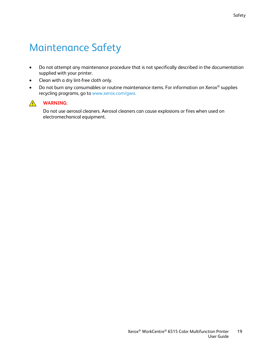 Maintenance safety | Xerox WorkCentre 6515DNI User Manual | Page 19 / 326