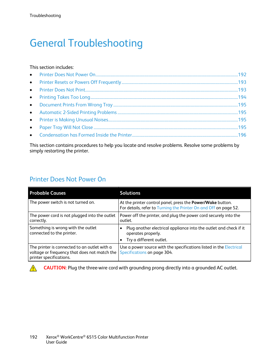 General troubleshooting, Printer does not power on | Xerox WorkCentre 6515DNI User Manual | Page 192 / 326