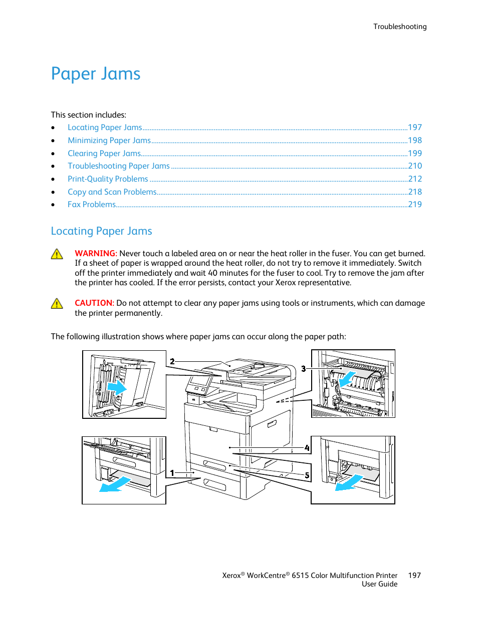 Paper jams, Locating paper jams | Xerox WorkCentre 6515DNI User Manual | Page 197 / 326