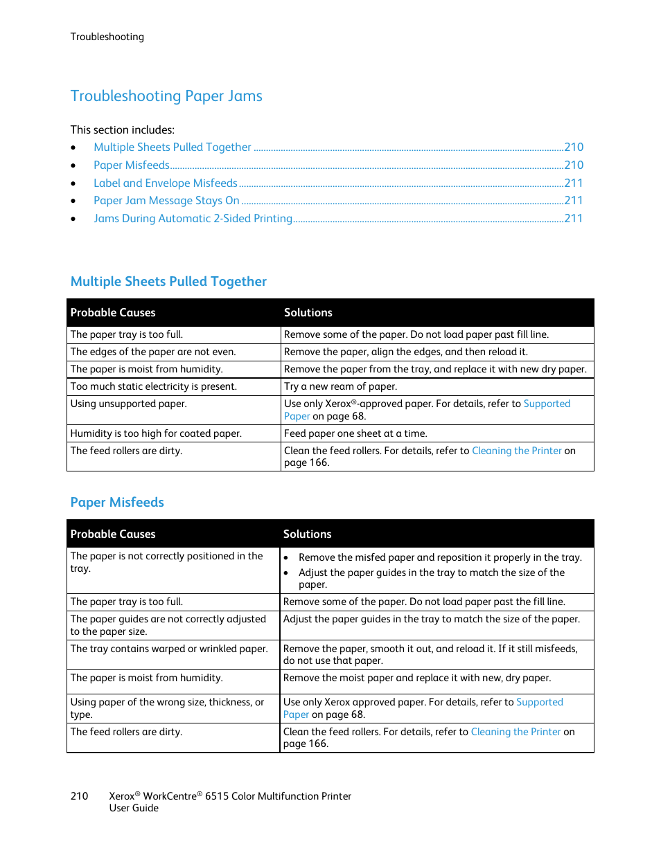 Troubleshooting paper jams, Multiple sheets pulled together, Paper misfeeds | Xerox WorkCentre 6515DNI User Manual | Page 210 / 326