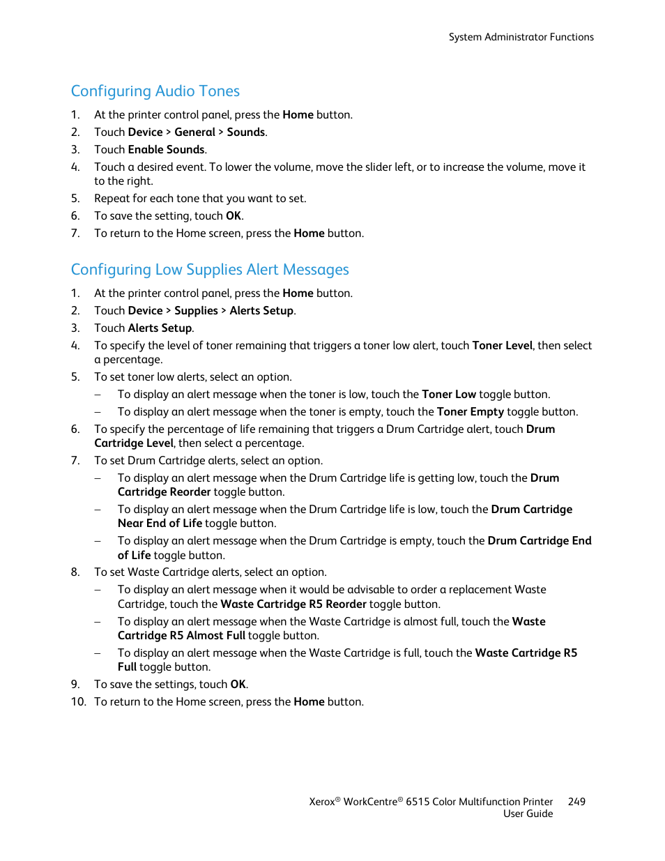 Configuring audio tones, Configuring low supplies alert messages | Xerox WorkCentre 6515DNI User Manual | Page 249 / 326