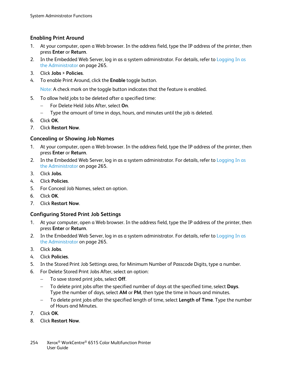 Enabling print around, Concealing or showing job names, Configuring stored print job settings | Xerox WorkCentre 6515DNI User Manual | Page 254 / 326