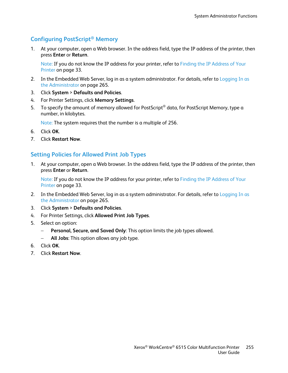 Configuring postscript® memory, Setting policies for allowed print job types, Configuring postscript | Xerox WorkCentre 6515DNI User Manual | Page 255 / 326