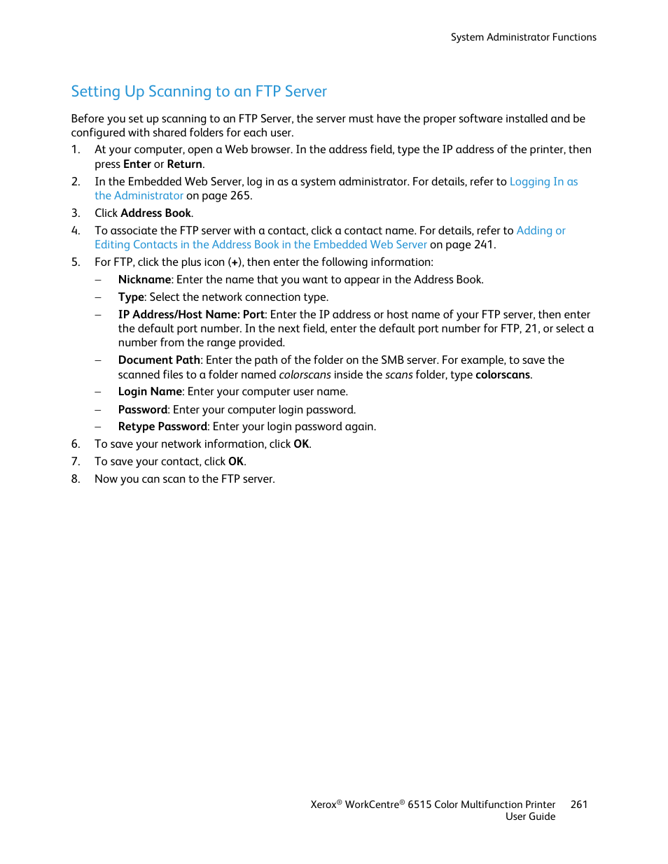 Setting up scanning to an ftp server | Xerox WorkCentre 6515DNI User Manual | Page 261 / 326